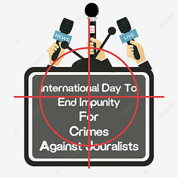international day to end impunity for crimes against journalistӲɷƻͲֻ