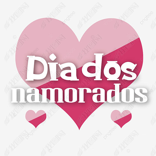 dia dos namorados valentine s day