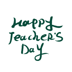 happyteachersdayʦӢд