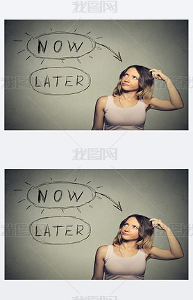 Now or later. Woman thinking scratching head looking up