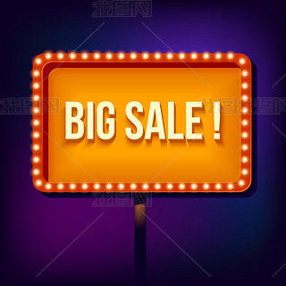 Night retro sign with lights, Big Sale Word